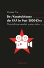 Buchcover De-/Konstruktionen der RAF im Post-2000-Kino