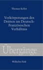 Buchcover Verkörperungen des Dritten im Deutsch-Französischen Verhältnis