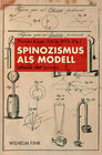 Buchcover Spinozismus als Modell