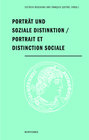 Buchcover Porträt und soziale Distinktion / Portrait et distinction sociale