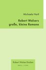 Buchcover Robert Walsers große, kleine Romane