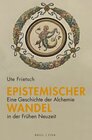 Buchcover Epistemischer Wandel: Eine Geschichte der Alchemie in der Frühen Neuzeit