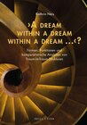 Buchcover 'A dream within a dream within a dream ...'?