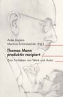 Buchcover Thomas Mann produktiv rezipiert