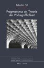 Buchcover Pragmatismus als Theorie der Vorbegrifflichkeit