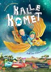 Buchcover Kalle Komet 2. Auf ins Drachenland!