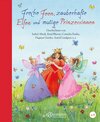 Buchcover Freche Feen, zauberhafte Elfen und mutige Prinzessinnen