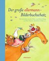 Buchcover Der große ellermann-Bilderbuchschatz