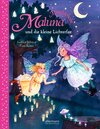 Buchcover Maluna Mondschein und die kleine Lichterfee