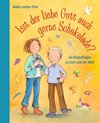 Buchcover Isst der liebe Gott auch gern Schokolade?