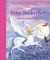 Buchcover Pony Zauberfee - Abenteuergeschichten