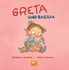 Buchcover Greta und Bazilla