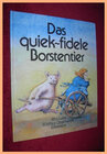 Buchcover Das quiek-fidele Borstentier