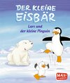 Buchcover Der kleine Eisbär. Lars und der kleine Pinguin