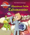 Buchcover Der kleine Medicus. Abenteuer beim Zahnmonster