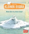 Buchcover Wohin fährst du, kleiner Eisbär?