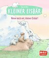 Buchcover Nimm mich mit, kleiner Eisbär!