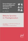 Buchcover Biblische Sprachen im Theologiestudium / Forum Exegese und Hochschuldidaktik: Verstehen von Anfang an (VvAa)