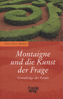 Buchcover Montaigne und die Kunst der Frage