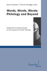 Buchcover Words, Words, Words Philology and Beyond
