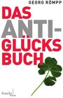 Buchcover Das Anti-Glücksbuch