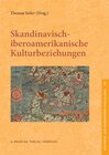 Buchcover Skandinavisch–iberoamerikanische Kulturbeziehungen