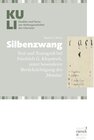 Buchcover Silbenzwang / Kuli. Studien und Texte zur Kulturgeschichte der Literatur Bd.7