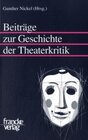 Buchcover Beiträge zur Geschichte der Theaterkritik
