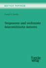 Buchcover Vergessene und verkannte österreichische Autoren