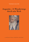 Buchcover Augustin - 33 Wanderwege durch sein Werk