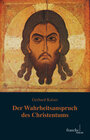 Buchcover Der Wahrheitsanspruch des Christentums