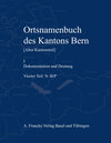 Buchcover Ortsnamenbuch des Kantons Bern. Teil 4 (N-B/P)