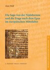 Buchcover Die Saga von der Njálsbrenna und die Frage nach dem Epos im europäischen Mittelalter