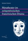 Buchcover Metatheater im zeitgenössischen französischen Drama