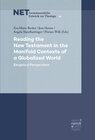 Buchcover Reading the New Testament in the Manifold Contexts of a Globalized World