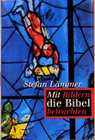 Buchcover Mit Bildern die Bibel betrachten