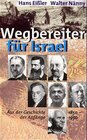 Buchcover Wegbereiter für Israel