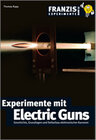 Buchcover Experimente mit Electric Guns