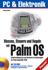 Buchcover Messen, Steuern, Regeln mit Palm OS