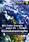 Buchcover Mit freier Energie gegen die Klimakatastrophe