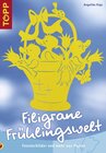 Buchcover Filigrane Frühlingswelt