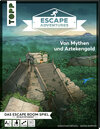 Buchcover Escape Adventures – Von Mythen und Aztekengold