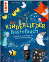 Buchcover Das Kinderlieder-Bastelbuch