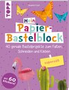 Buchcover Mein Papier-Bastelblock - supersüß