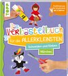 Buchcover Das Verbastelbuch für die Allerkleinsten. Schneiden und Kleben. Märchen