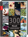 Buchcover 300 Tipps, Tricks & Techniken Mosaik