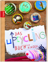 Buchcover Das Upcycling-Buch für Kinder