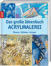 Buchcover Das große Ideenbuch Acrylmalerei