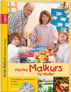 Buchcover Martins Malkurs für Kinder