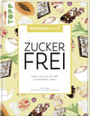 Buchcover wissenswert - Zuckerfrei